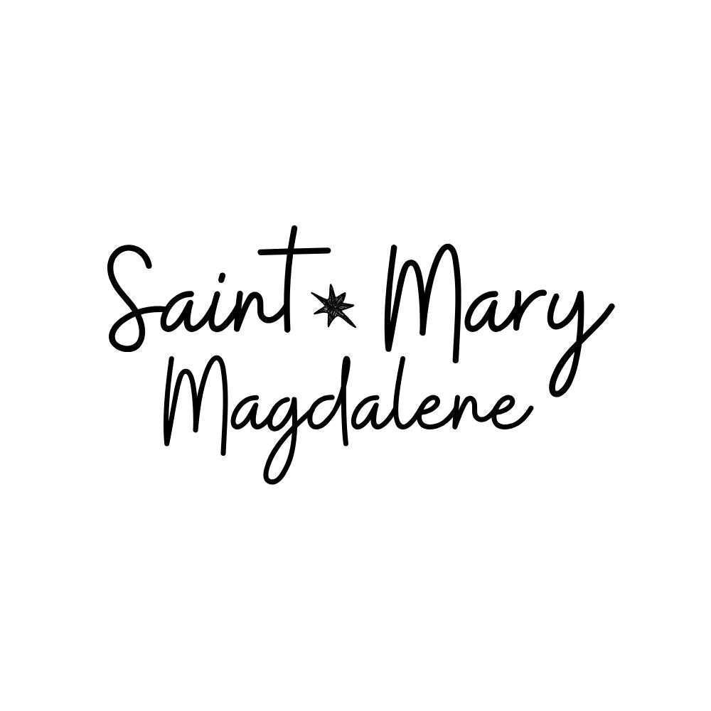 Saint Mary Magdalene (Pray for Us)