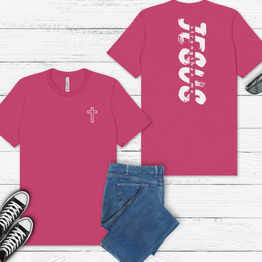 Jesus Strengthen Me (All White Lettering)