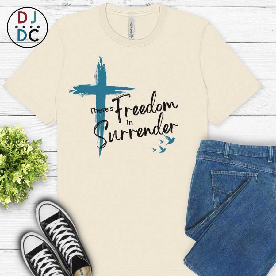 There's Freedom in Surrender