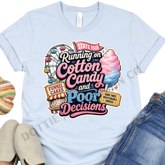 Running On Cotton Candy and Poor Decisions - State Fair