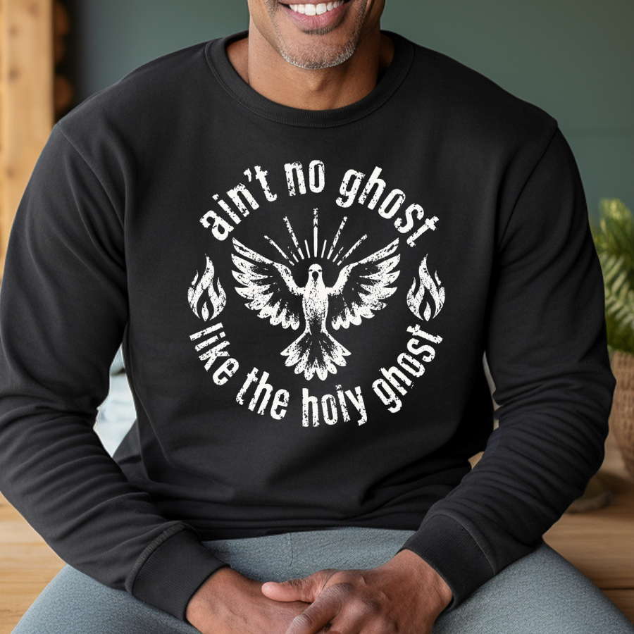 Ain't No Ghost Like the Holy Ghost - Dove - Sweatshirt