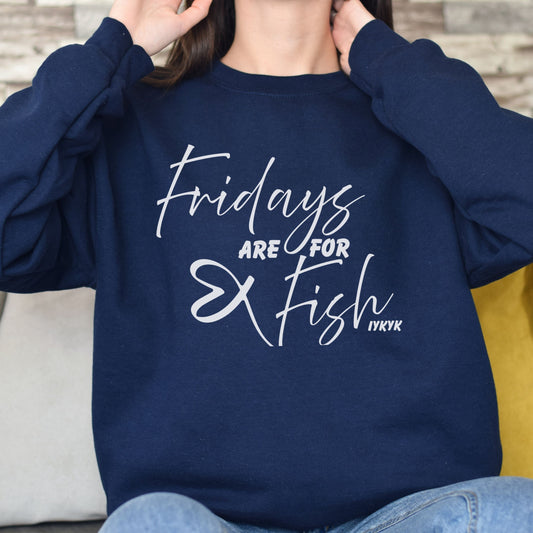 Fridays are for Fish (IYKYK) Heart (Long Sleeve Options)