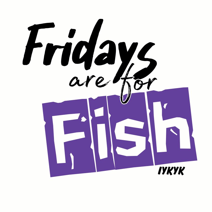 Fridays are for Fish (IYKYK) Black/Purple