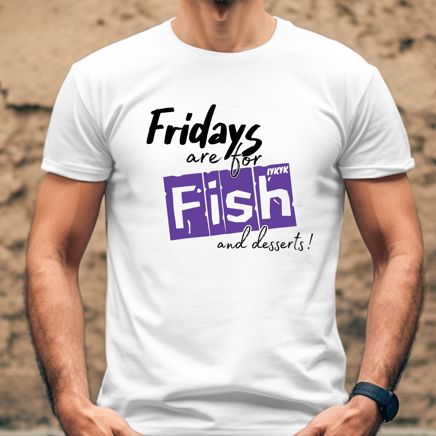 Fridays are for Fish and Dessert (IYKYK) Black/Purple (Copy)