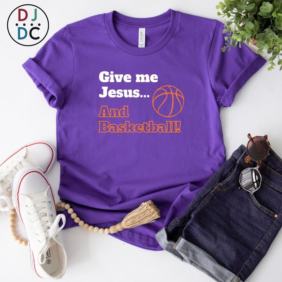 Give Me Jesus & Basketball
