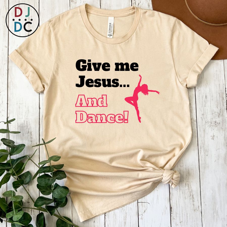 Give Me Jesus & Dance