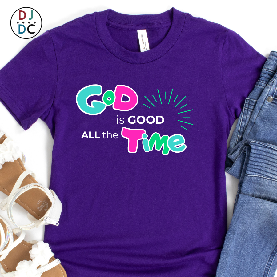God is Good All the Time Graphic Tee