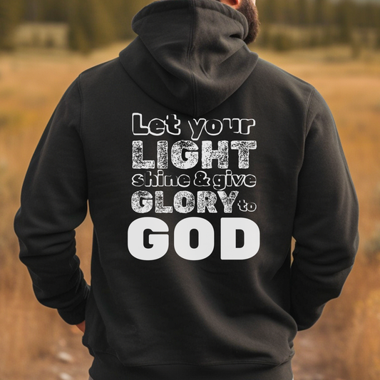 Let Your Light Shine and Give Glory to God