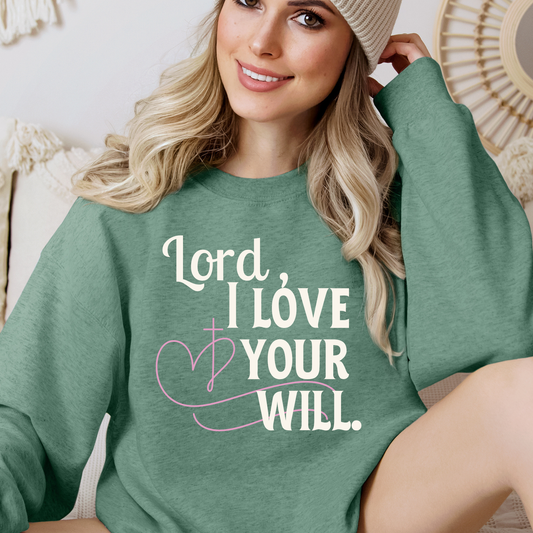 Lord I Love Your Will (with heart graphic)