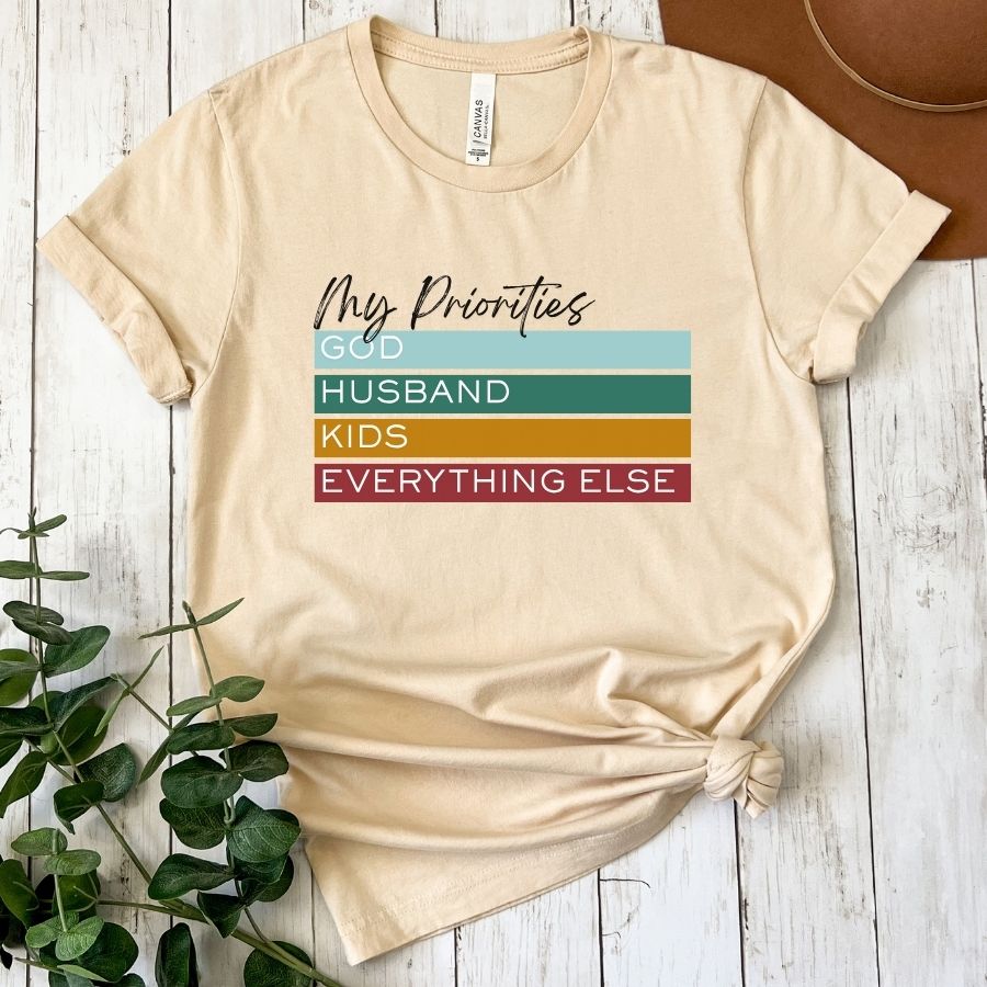 My Priorities: God, Husband, Kids, Everything Else