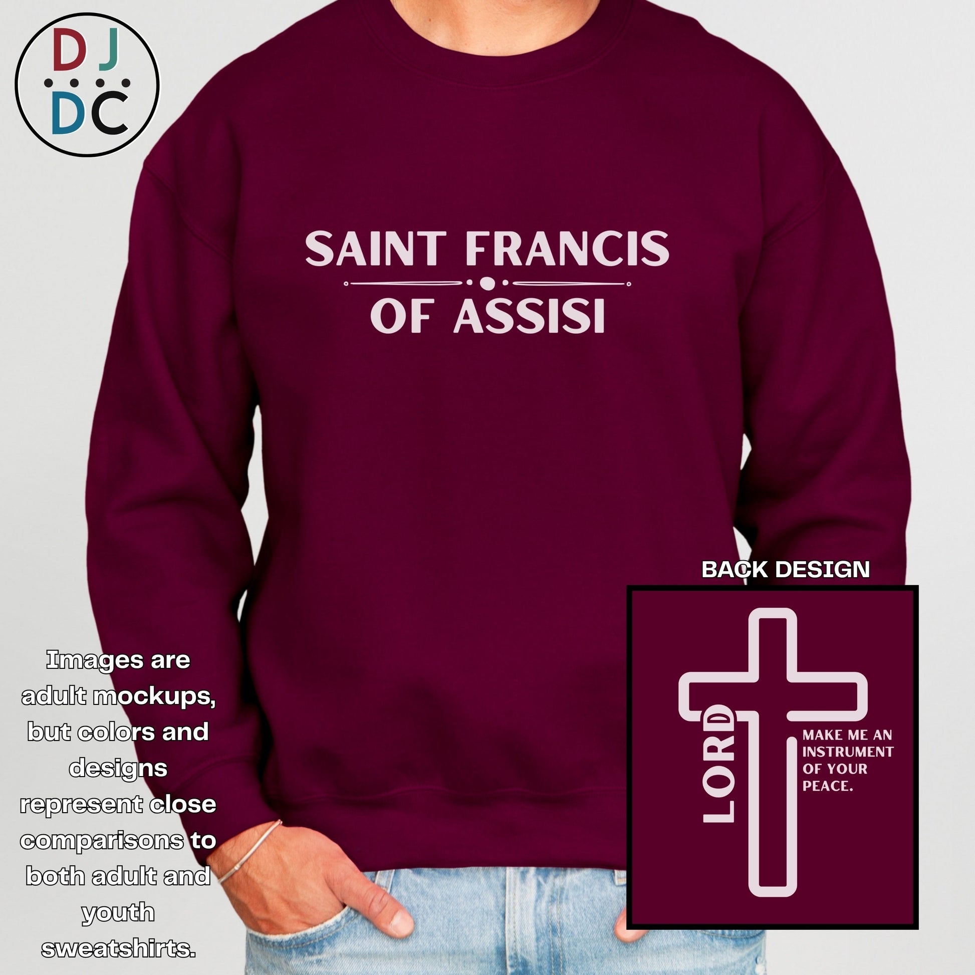 Maroon sweatshirt with 'Saint Francis of Assisi' text and a cross design on a gray background.