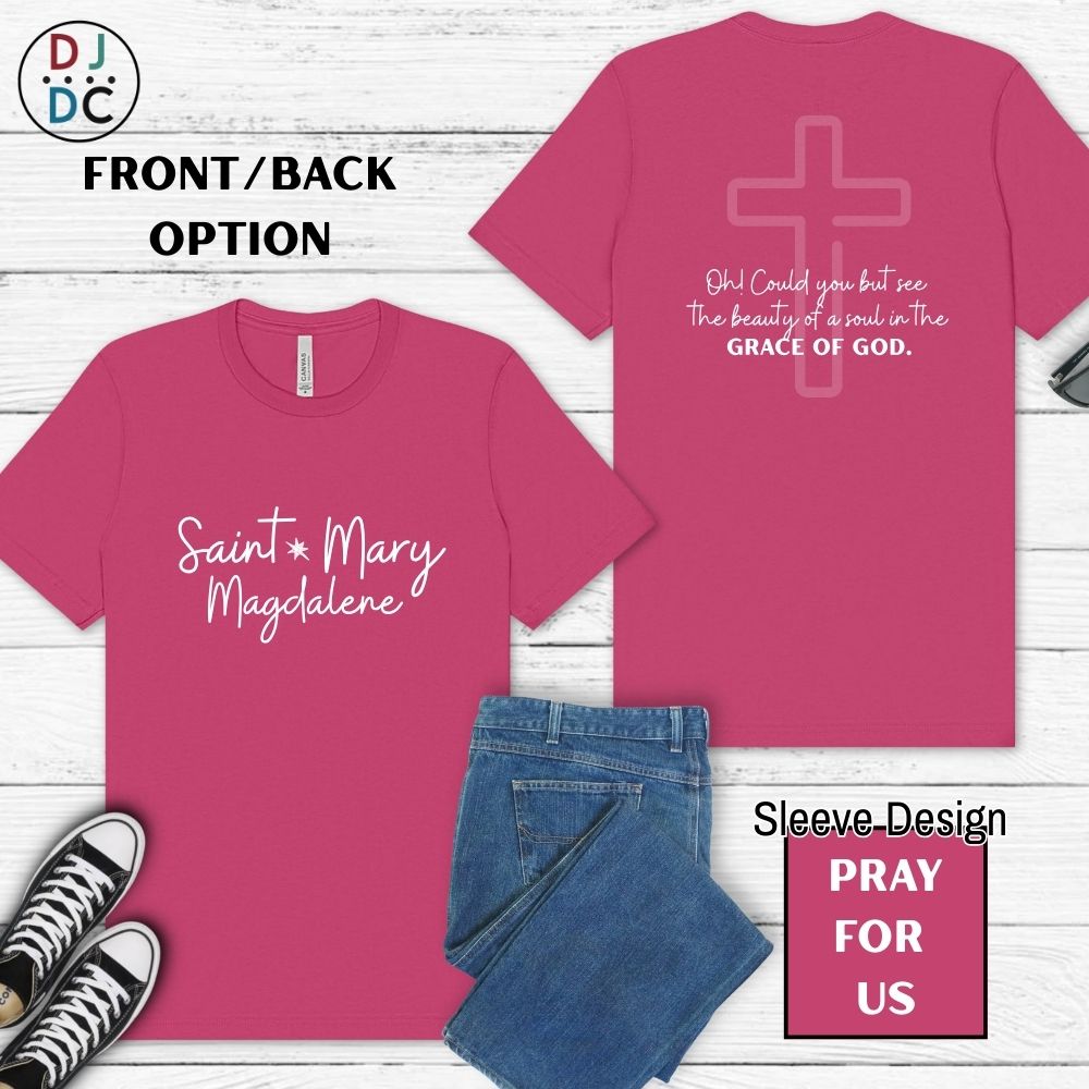 Saint Mary Magdalene (Pray for Us)