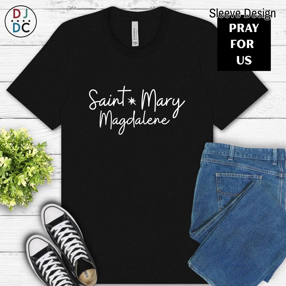 Saint Mary Magdalene (Pray for Us)