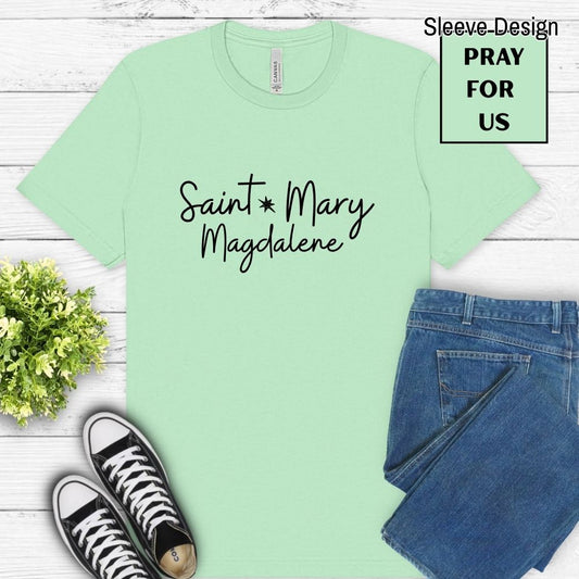 Saint Mary Magdalene (Pray for Us)