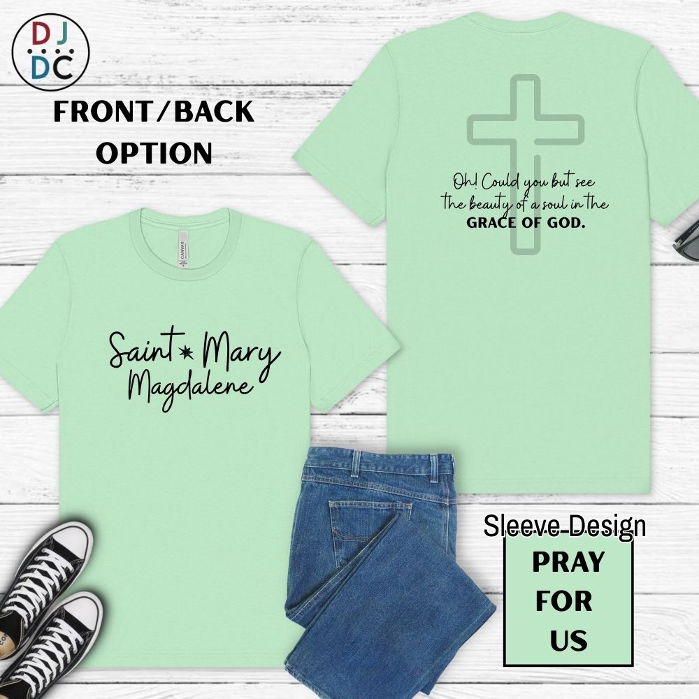 Saint Mary Magdalene (Pray for Us)