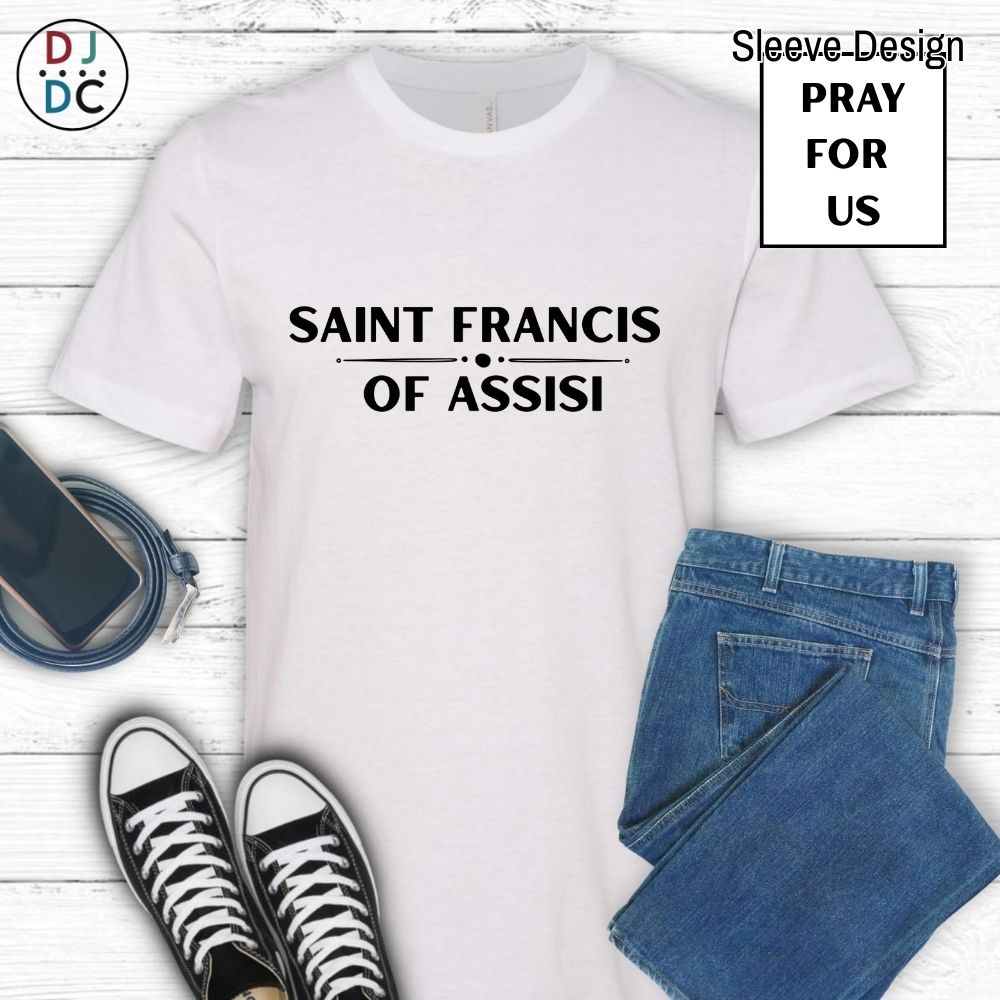 Saint Francis of Assisi (Pray for Us)
