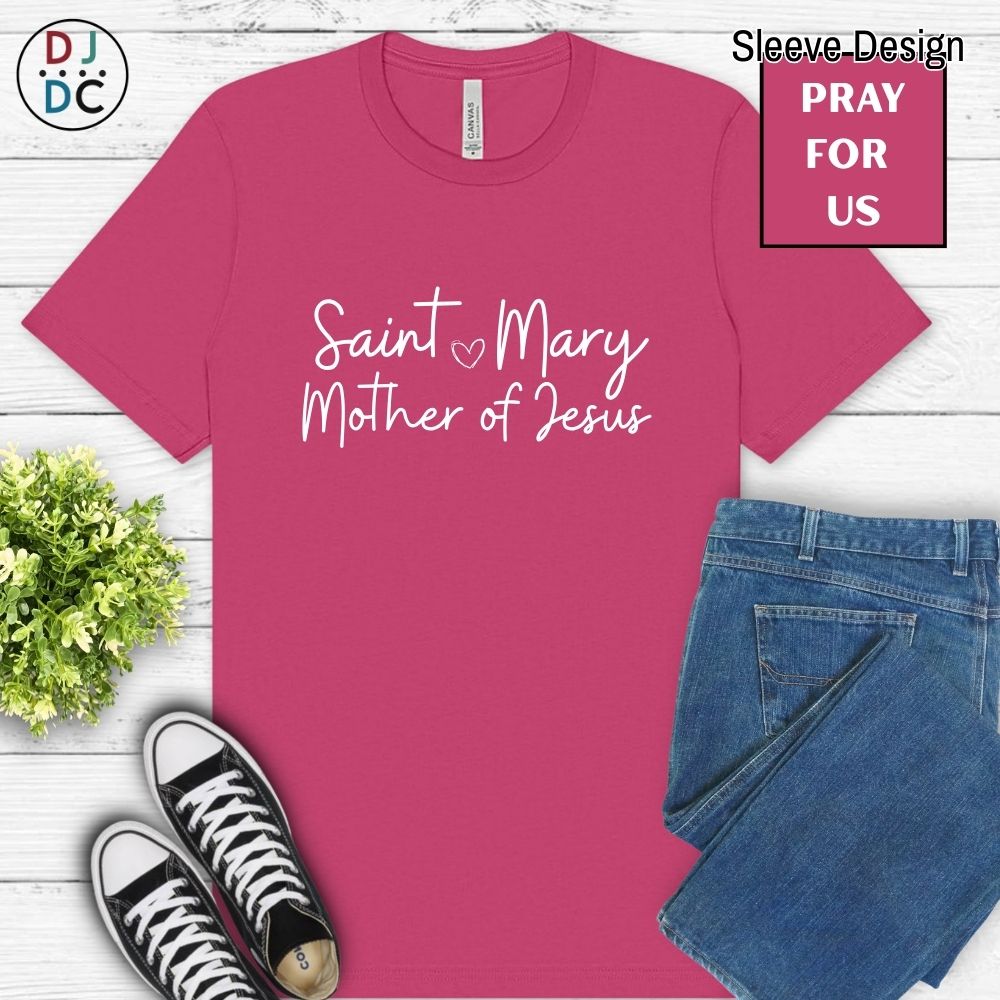 Saint Mary Mother of God (Pray for Us)