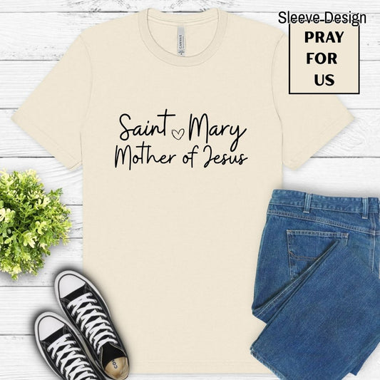 Saint Mary Mother of God (Pray for Us)