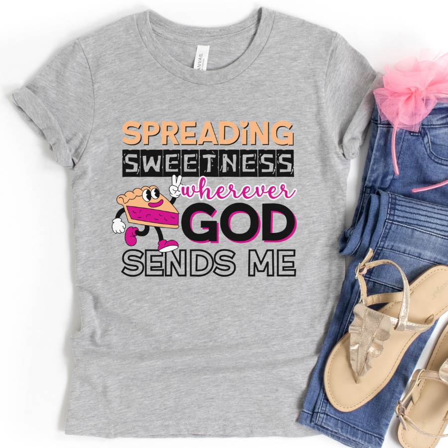 Spreading SWEETNESS Wherever God Sends Me