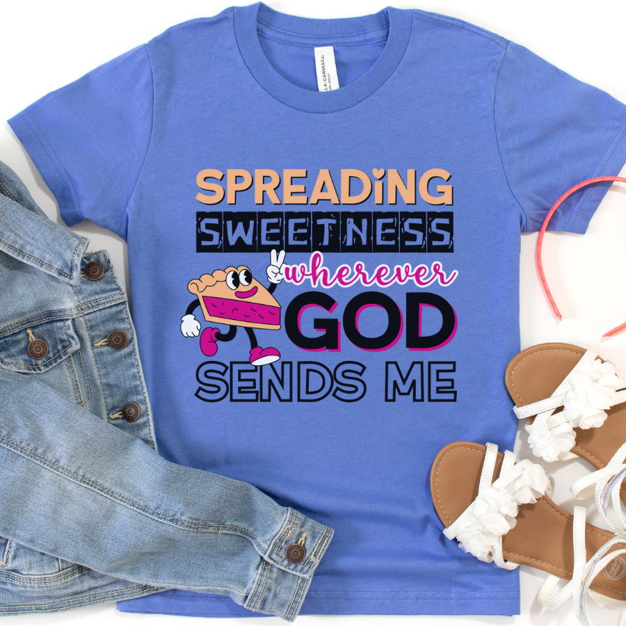 Spreading SWEETNESS Wherever God Sends Me