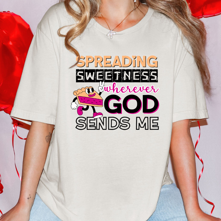 Spreading SWEETNESS Wherever God Sends Me