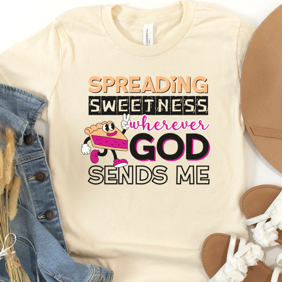 Spreading SWEETNESS Wherever God Sends Me