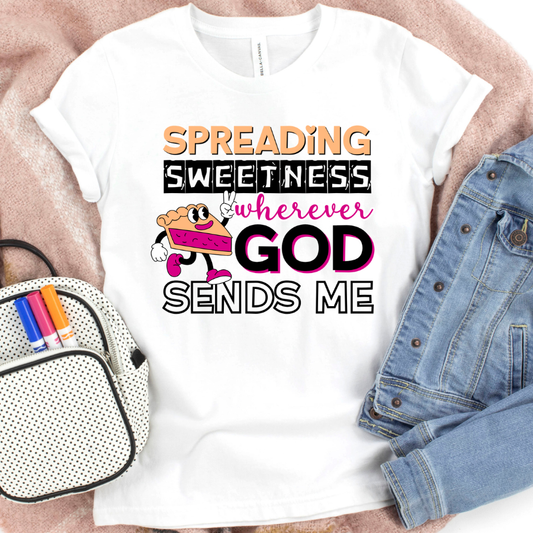 Spreading SWEETNESS Wherever God Sends Me